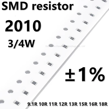 (20vnt.) 2010 SMD rezistorius 1% 9.1R 10R 11R 12R 13R 15R 16R 18R 3/4W aukštesnė kokybė