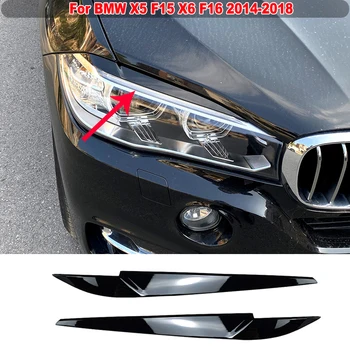 2PCS/Komplektas skirtas BMW X5 F15 X6 F16 2014-2018 Priekinis priekinis žibintas Vokas Antakiai Akių dangteliai Lipdukas Dekoravimas Automobilių aksesuarai
