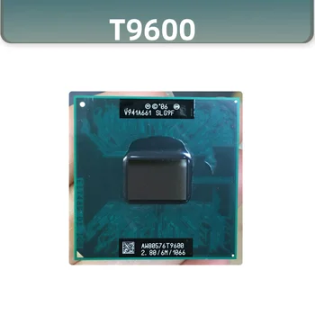Core 2 Duo T9600 SLG9F SLB47 2,8 GHz dviejų branduolių dviejų gijų procesoriaus procesorius 6M 35W lizdas P