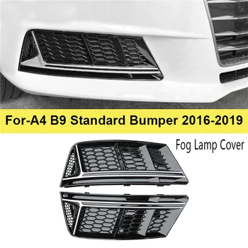 For-Audi A4 B9 Standartinis buferis 2016-2019 Priekinis buferis Rūko žibinto dangtis Rūko žibinto apdaila Korio tinklelio grotelės
