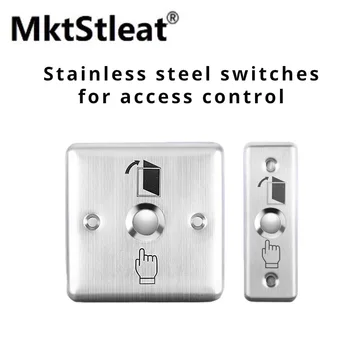 MktStleat86 tipo nerūdijantis plienas Visada atidarykite durų prieigos jungiklio skydelį Pagrindinis biuras Siauros sekcijos išėjimo durų mygtukas Automatinis atstatymas