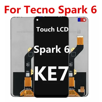 Originalus Tecno Spark 6 LCD ekranas KE7 Jutiklinio ekrano skaitmeninimo priemonės komplektas KE7 kibirkštis6 LCD remontas Atsarginės dalys