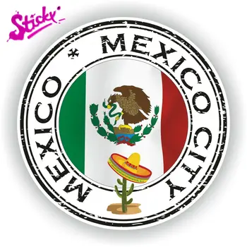 STICKY Mexico City Stamp Seal Badge Brand Car Sticker Decal Decor Motociklas Bekelės nešiojamas kompiuteris Bagažinė Gitara PVC