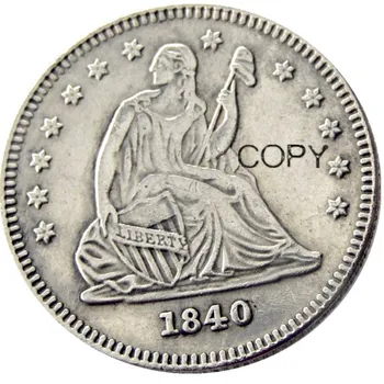 US 1840 P/O Seated Liberty Quater Dollar Silver Plated Copy Coin