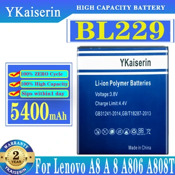 YKaiserin BL229 BL 229 BL-229 5400mAh baterija Lenovo A8 A 8 A806 A808T 806 808T Įkraunama atsarginė telefono baterija Batteria